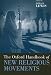 The Oxford Handbook of New Religious Movements (Oxford Handbooks in Religion and Theology)