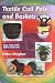 Textile
Coil
Pots
and
Baskets:
Easy
Ways
with
Fabric
and
Cord