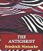 The Antichrist (Kindle Edition)
