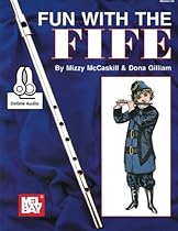 Fun with the Fife Fun with the Fife