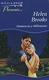 Mistress to a millionaire