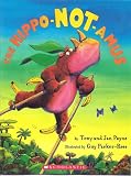 The Hippo-NOT-amus (Book and Audiocassette Tape) (Paperback) The Hippo-NOT-amus (Book and Audiocassette Tape) (Paperback)