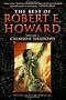 The Best of Robert E. Howard     Volume 1: Crimson Shadows