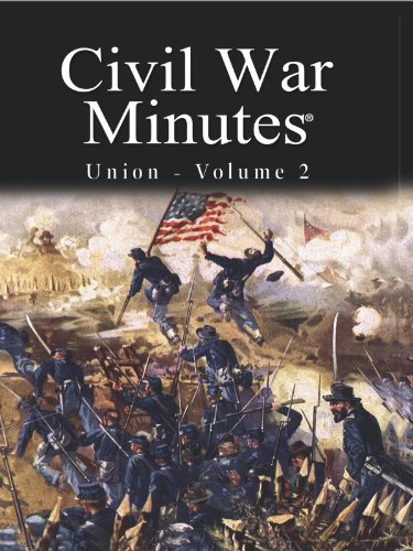 Civil War Minutes - Union Volume 2