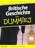 Britische Geschichte f�r Dummies - Sean Lang