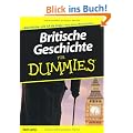 Britische Geschichte f�r Dummies