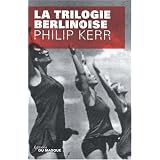 Trilogie berlinoise - (LI)par P. B. Kerr