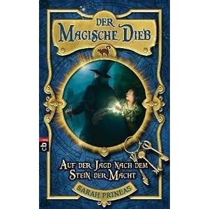 Der magische Dieb - Auf der Jagd nach dem Stein der Macht