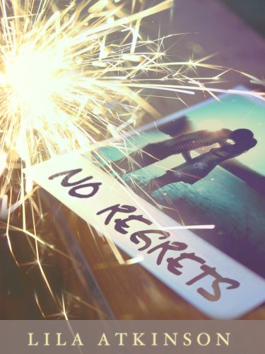 No Regrets by Lila Atkinson