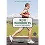Run Workouts for Runners and Triathletes (Workouts in a Binder)