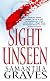 Sight Unseen