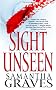 Sight Unseen (Warner Forever)