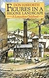 Figures in a bygone landscape : a Lancashire childhood