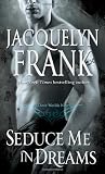 Seduce Me in Dreams
