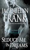 Seduce Me in Dreams