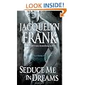 Seduce Me in Dreams: A Three Worlds Novel