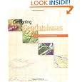 Designing Geodatabases: Case Studies in GIS Data Modeling