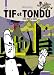 Tif et Tondu, l'int&eacute;grale tome 5 : Choc m&egrave;ne la danse