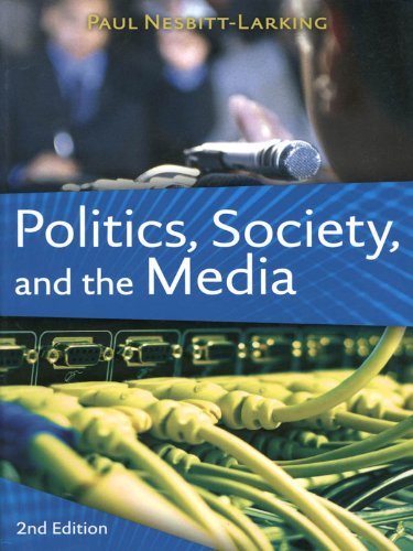 politics society and the media second edition