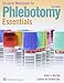 Phlebotomy Essentials with Student Workbook: .
