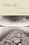 This Art: Poems about Poetry (Copper Canyon Press Anthology)