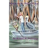 Kekaju and the Hidden Swamp ~ Robert W. Sweeting