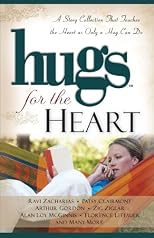 Hugs for the Heart: A Story Collection That Touches the Heart as Only a Hug Can Do (Hugs for the Heart)