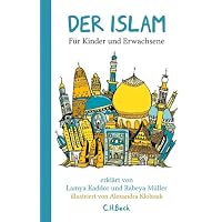 Der Islam: Für Kinder
