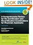 A Comprehensive Review for the Certification and Recertification Examinations for Physician Assistants: In Collaboration with AAPA and PAEA