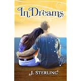 In Dreams (The Dream Series #1) ~ J. Sterling