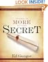 There is More to the Secret: An Examination of Rhonda Byrne's Bestselling Book "The Secret"