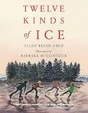 Twelve Kinds of Ice