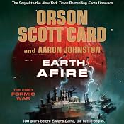 Earth Afire | [Orson Scott Card, Aaron Johnston]