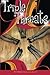 Triple Threats: The Dance Series (Book #4)