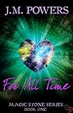 For All Time (Magic Stone Series)