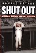 Shut Out: A Story of Race and Baseball in Boston
