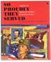 So Proudly They Served: America (First Books--World War II)