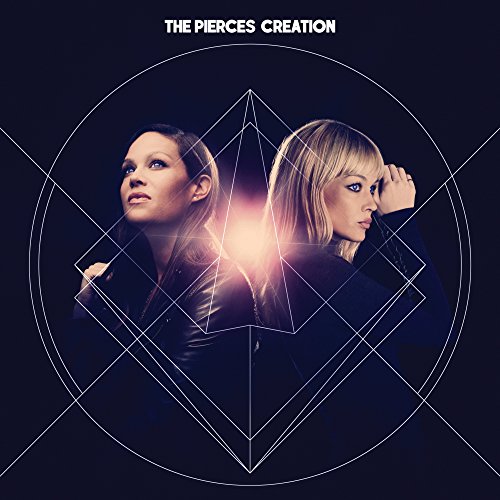 The Pierces - Creation - Zortam Music