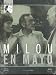 MILOU EN MAI (MILOU EN MAYO) / A LA RECHERCHE DU BONHEUR. REAL. LOUIS MALLE 2DVD