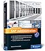 SAP Administration: SAP NetWeaver / SAP Basis Practical Guide (2nd Edition) (SAP PRESS)