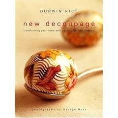 New Decoupage: Transforming Your Home with Paper, Glue, and Scissors