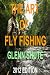 The Art Of Fly Fishing
