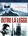 Oltre La Legge (2010)