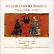 Ou Lit De Pleurs - Dutch Renaissance Music / Nevel
