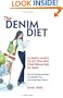 The Denim Diet: Sixteen Simple Habits to Get You into Your Dream Pair of Jeans