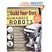 Build Your Own Humanoid Robots : 6 Amazing and Affordable Projects (TAB Robotics)