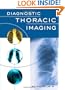 Diagnostic Thoracic Imaging