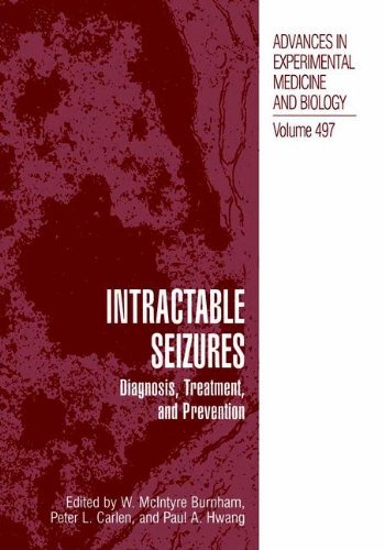 Intractable Seizures: Diagnosis, Treatment, and Prevention (Advances in Experimental Medicine and Biology)