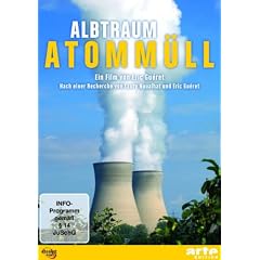 Alptraum Atomm�ll