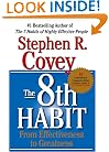 The 8th Habit: From Effectiveness to Greatness